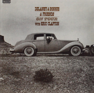 ON TOUR Delaney&Bonnie&Friends with EricClapton